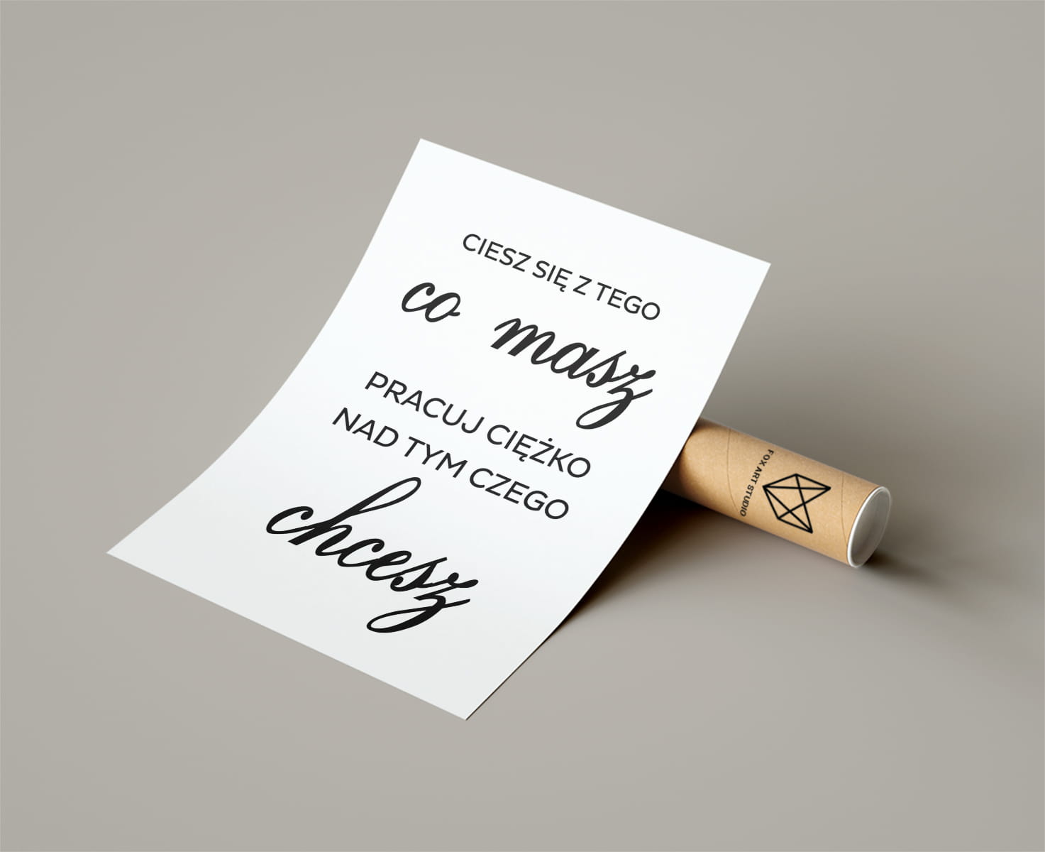 Plakat CIESZ SIĘ Z TEGO CO MASZ FOX ART STUDIO